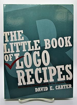 Immagine del venditore per Little Book of Logo Recipes: Successful Designs and How to Create Them venduto da Book Nook