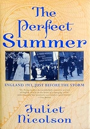 Seller image for The Perfect Summer: England 1911, Just Before the Storm for sale by LEFT COAST BOOKS