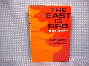 Seller image for The East is Red: The View Inside China for sale by Gene The Book Peddler