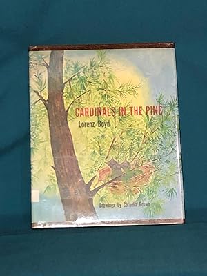 Immagine del venditore per Cardinals in the Pine venduto da Red Owl Books