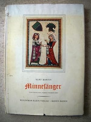 Minnesänger Vierundzwanzig farbige Wiedergaben aus der Manessischen Liederhandschrift: Erster Band