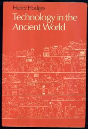 Seller image for Technology in the Ancient World for sale by Lazy Letters Books