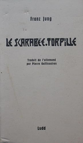 Image du vendeur pour Le Scarabe-Torpille mis en vente par Bouquinerie L'Ivre Livre