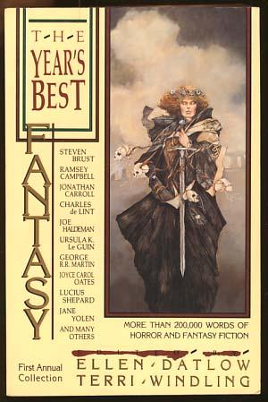 Imagen del vendedor de The Year's Best Fantasy: First Annual Collection a la venta por Parigi Books, Vintage and Rare