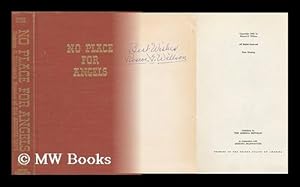 Bild des Verk�ufers f�r No Place for Angels; Stories of Old Arizona Days. Illus. by Frank King zum Verkauf von MW Books