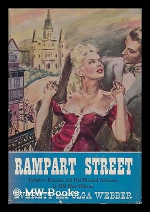 Image du vendeur pour Rampart Street, by Everett and Olga Webber mis en vente par MW Books