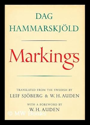 Seller image for Markings. Translated from the Swedish by Leif Sjoberg & W. H. Auden. with a Foreword by W. H. Auden for sale by MW Books