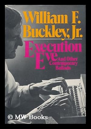 Imagen del vendedor de Execution Eve, and Other Contemporary Ballads a la venta por MW Books