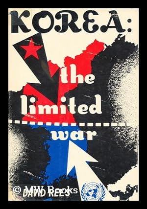Bild des Verkufers fr Korea : the Limited War / by David Rees zum Verkauf von MW Books