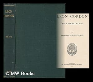 Imagen del vendedor de Leon Gordon : an Appreciation / by Abraham Benedict Rhine a la venta por MW Books