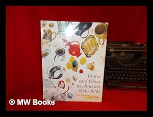 Imagen del vendedor de China and glass in America, 1880-1980 : from tabletop to TV tray / by Charles L. Venable . et al. ; photography by Tom Jenkins a la venta por MW Books