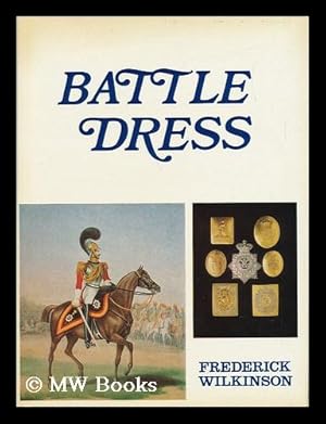 Seller image for Battle Dress: a Gallery of Military Style and Ornament for sale by MW Books