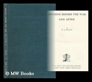 Image du vendeur pour Housing before the War and after mis en vente par MW Books