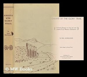 Seller image for Ghosts of the Glory Trail for sale by MW Books