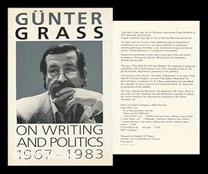Seller image for On Writing and Politics, 1967-1983 / by Gunter Grass ; Translated by Ralph Manheim ; Introduction by Salman Rushdie for sale by MW Books