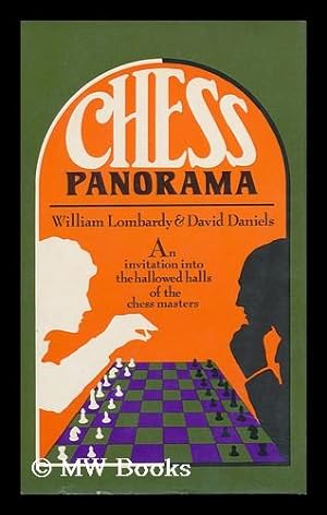 Seller image for Chess panorama / by William Lombardy and David Daniels for sale by MW Books