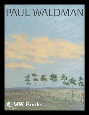Seller image for Paul Waldman : Eros, art and magic for sale by MW Books