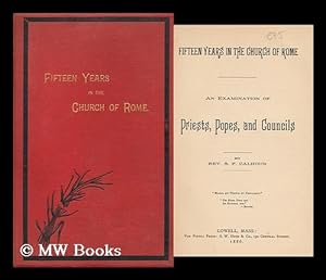 Seller image for Fifteen Years in the Church of Rome for sale by MW Books