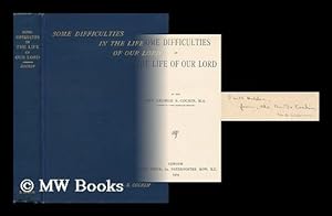 Seller image for Some Difficulties in the Life of Our Lord for sale by MW Books