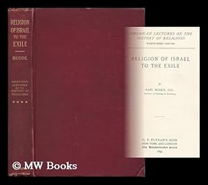 Seller image for The religion of Israel to the exile / Karl Budde for sale by MW Books