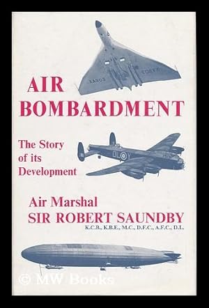 Image du vendeur pour Air Bombardment: the Story of its Development mis en vente par MW Books