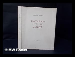 Seller image for Theoremes pour un Faust / by Georges Thines for sale by MW Books