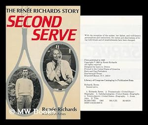 Immagine del venditore per Second Serve : the Renee Richards Story / Renee Richards with John Ames venduto da MW Books