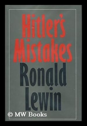 Immagine del venditore per Hitler's Mistakes venduto da MW Books