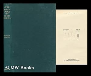 Seller image for Jerusalem under the High-Priests : Five Lectures on the Period between Nehemiah and the New Testament for sale by MW Books Ltd.