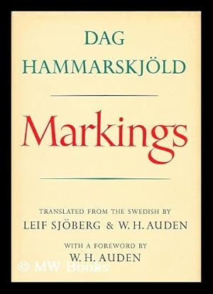 Seller image for Markings. Translated from the Swedish by Leif Sjoberg & W. H. Auden. with a Foreword by W. H. Auden for sale by MW Books Ltd.