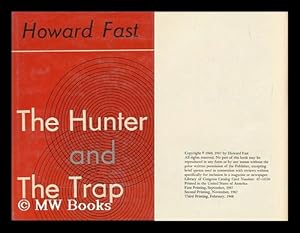 Seller image for The Hunter and the Trap, by Howard Fast for sale by MW Books Ltd.