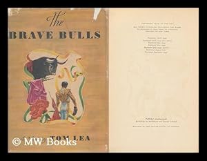 Seller image for The Brave Bulls, a Novel for sale by MW Books Ltd.