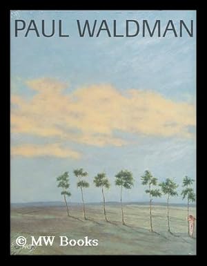 Seller image for Paul Waldman : Eros, art and magic for sale by MW Books Ltd.