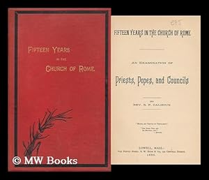Seller image for Fifteen Years in the Church of Rome for sale by MW Books Ltd.
