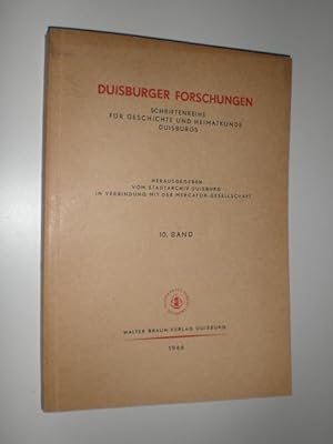 Seller image for Duisburger Forschungen. Schriftenreihe fr Geschichte und Heimatkunde Duisburgs. 10. Band. for sale by Stefan Kpper