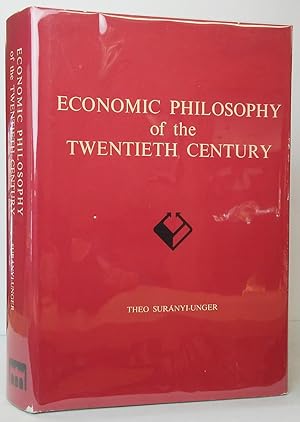 Immagine del venditore per Economic Philosophy of the Twentieth Century venduto da Stephen Peterson, Bookseller