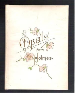 Opals From Holmes