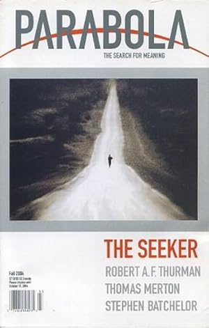 Seller image for THE SEEKER: PARABOLA, VOLUME 29, NO. 3; FALL 2004 for sale by By The Way Books