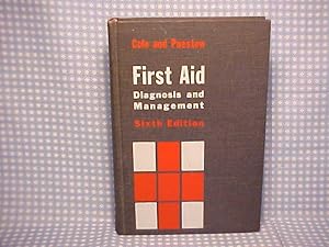 Bild des Verkufers fr First Aid Diagnosis and Management zum Verkauf von Gene The Book Peddler