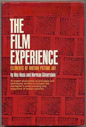 Imagen del vendedor de The Film Experience: Elements of Motion Picture Art a la venta por Between the Covers-Rare Books, Inc. ABAA