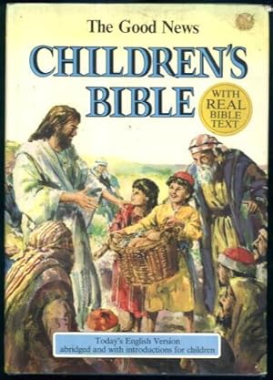 Imagen del vendedor de The Good News Children's Bible a la venta por Lazy Letters Books