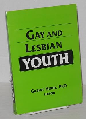 Image du vendeur pour Gay and lesbian youth mis en vente par Bolerium Books Inc.