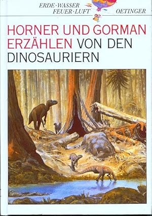 Horner und Gorman erzählen von den Dinosauriern.