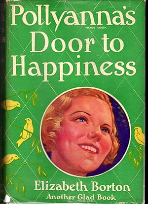 Seller image for Pollyanna's Door To Happiness (#9 in the Glad Series) for sale by Dorley House Books, Inc.