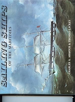 Immagine del venditore per Sailing Ships of the Maritimes: An Illustrated History of Shipping and Shipbuilding in the Maritime Provinces of Canada, 1750-1925 venduto da Ian Thompson