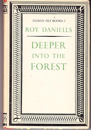 Deeper Into the Forest: Indian File Books 1