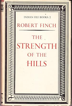 The Strength of the Hills: Indian File Books 2