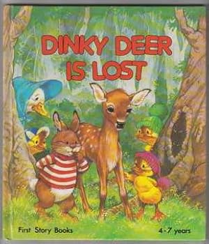 Seller image for Dinky Deer is Lost for sale by HORSE BOOKS PLUS LLC