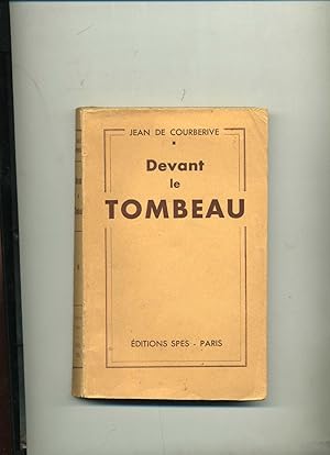 Seller image for DEVANT LE TOMBEAU. for sale by Librairie CLERC