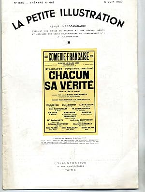 CHACUN SA VERITE. Paraboles en trois actes. Version française de Benjamin Crémieux.